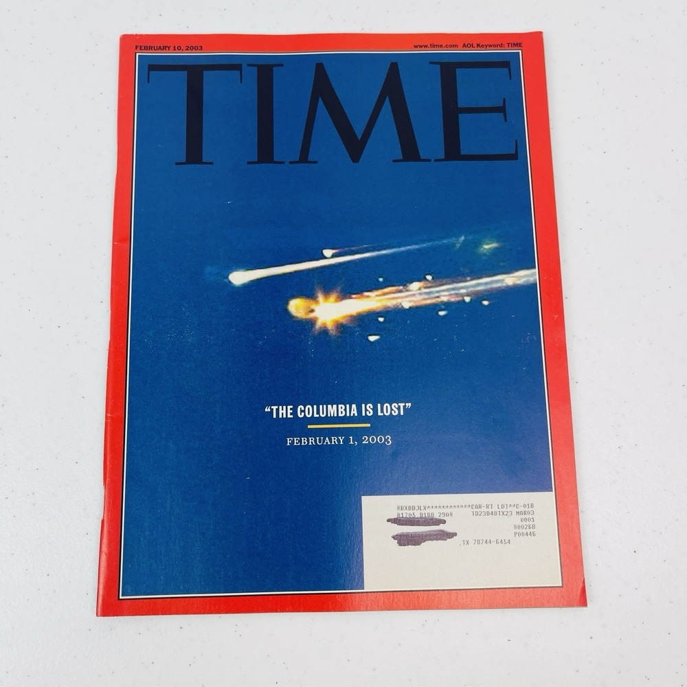 Time Magazine The Columbia is Lost February 1 2003 Feb 10 2003 Collectible